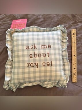 NEW NWT Ask Me About My Cat Decorative Pillow with Ruffle Edges